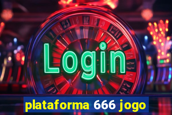 plataforma 666 jogo